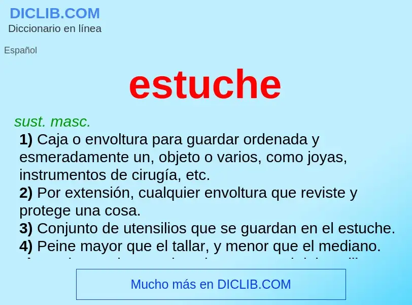 O que é estuche - definição, significado, conceito