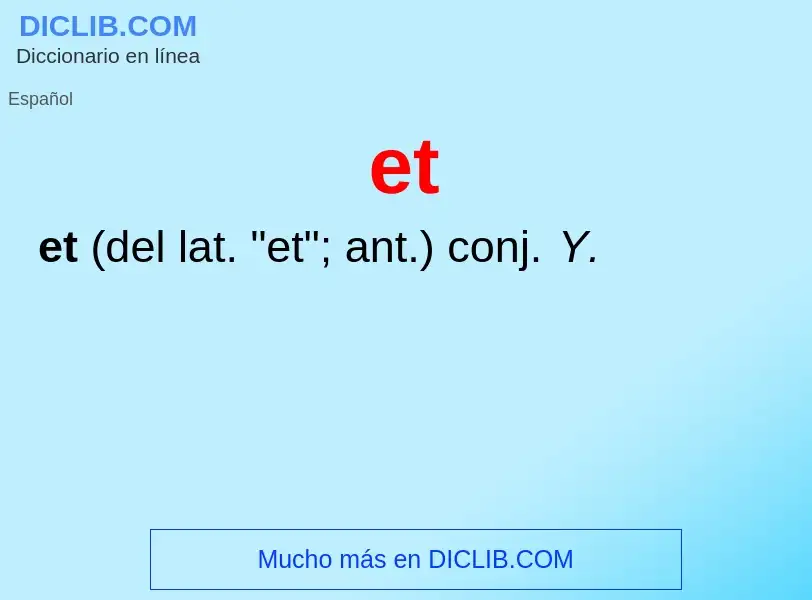 Wat is et - definition