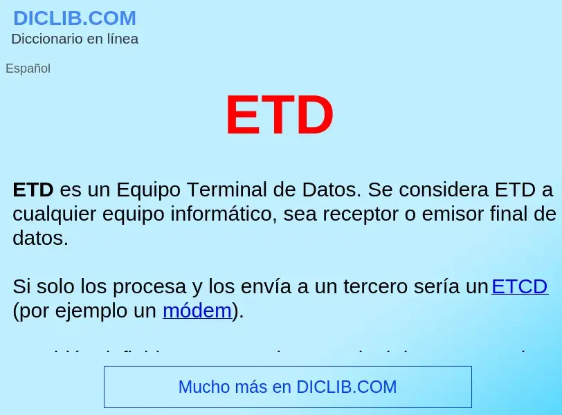 What is ETD  - meaning and definition