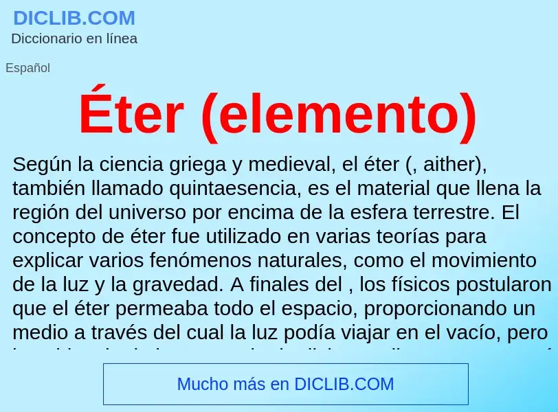 Wat is Éter (elemento) - definition