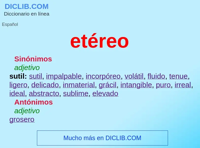 Was ist etéreo - Definition