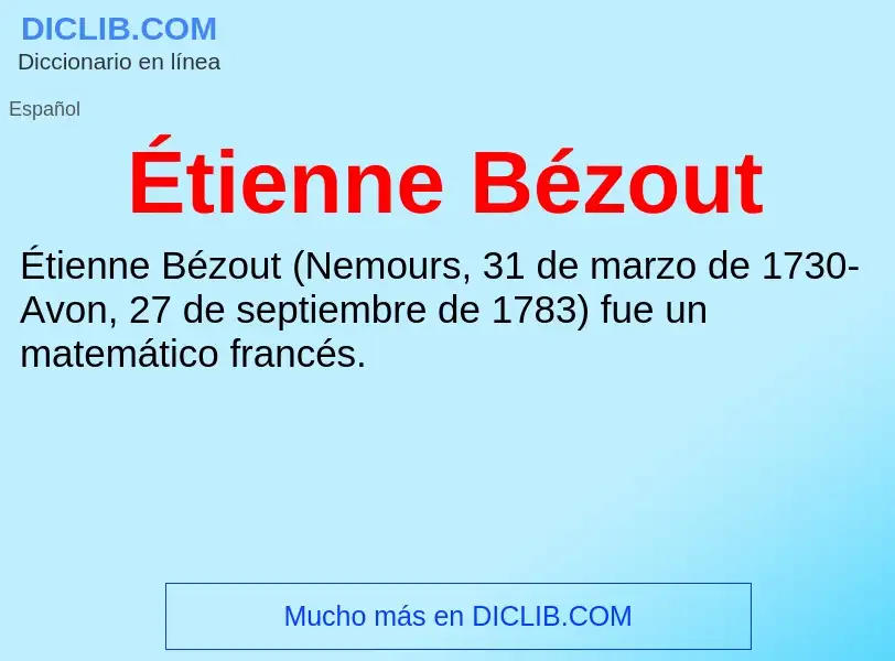 What is Étienne Bézout - meaning and definition