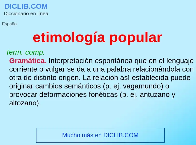 ¿Qué es etimología popular? - significado y definición