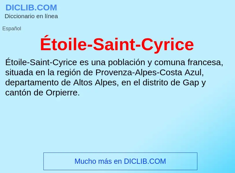 O que é Étoile-Saint-Cyrice - definição, significado, conceito