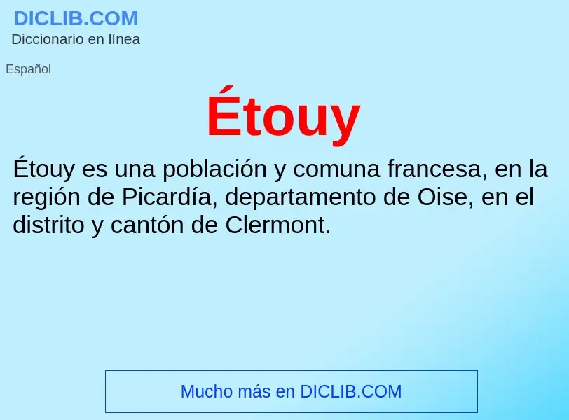 ¿Qué es Étouy? - significado y definición