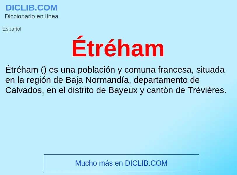 Wat is Étréham - definition