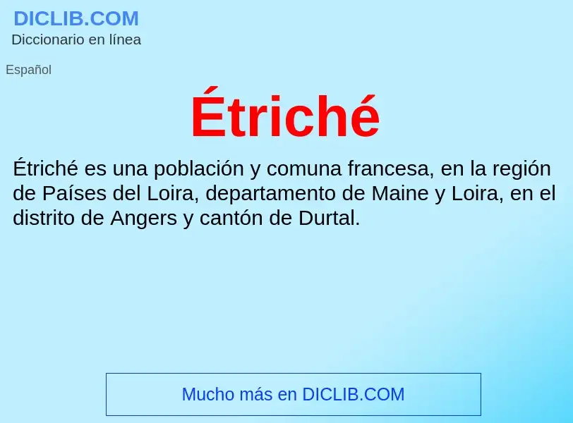 Wat is Étriché - definition