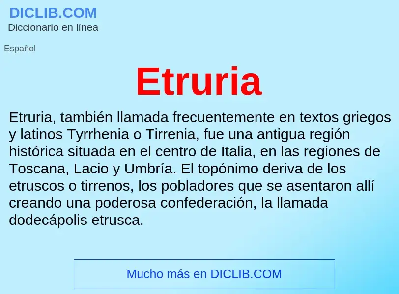 ¿Qué es Etruria? - significado y definición