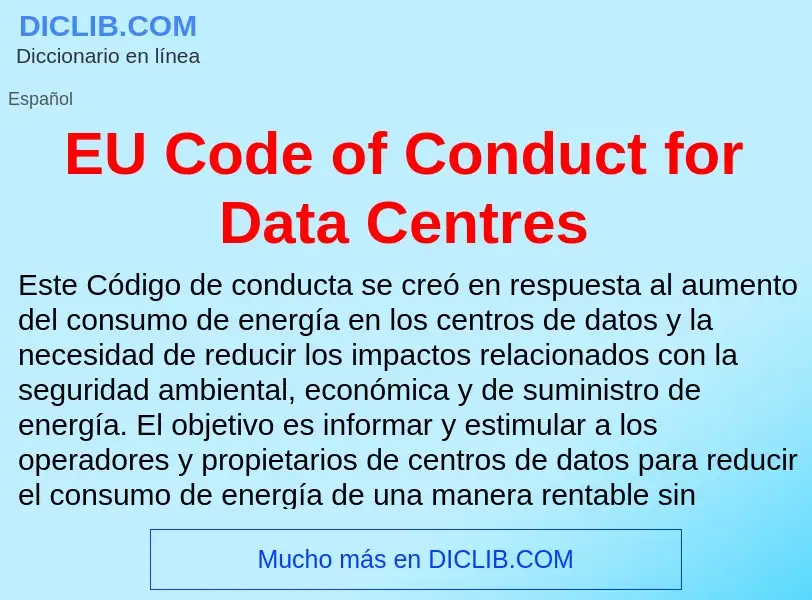 Что такое EU Code of Conduct for Data Centres - определение