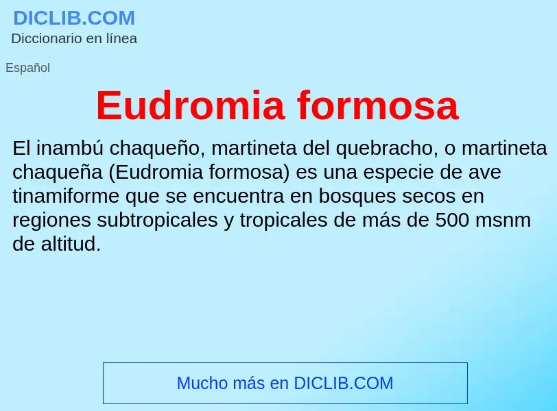 Τι είναι Eudromia formosa - ορισμός