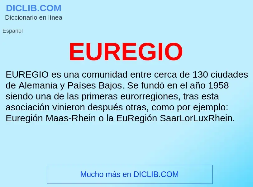 What is EUREGIO - meaning and definition