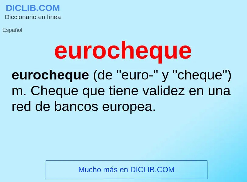 Что такое eurocheque - определение