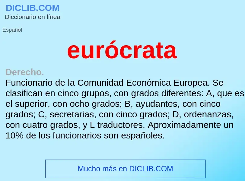 What is eurócrata - definition