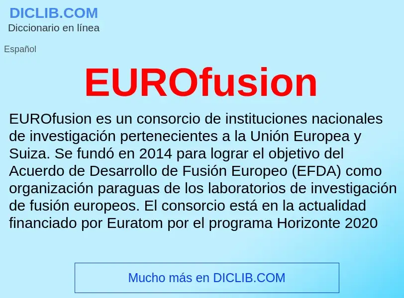 Что такое EUROfusion - определение