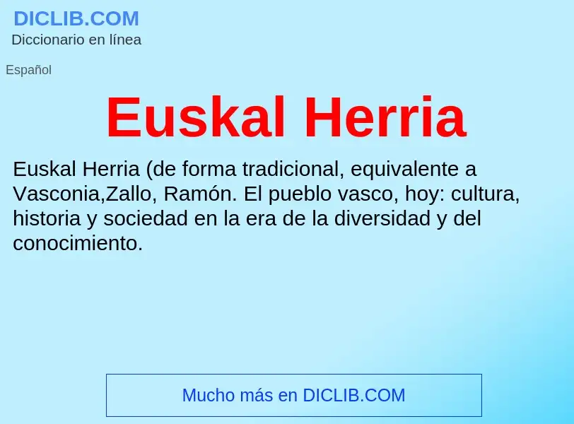 ¿Qué es Euskal Herria? - significado y definición