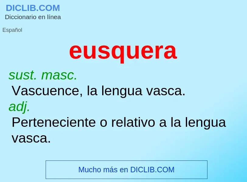 What is eusquera - definition