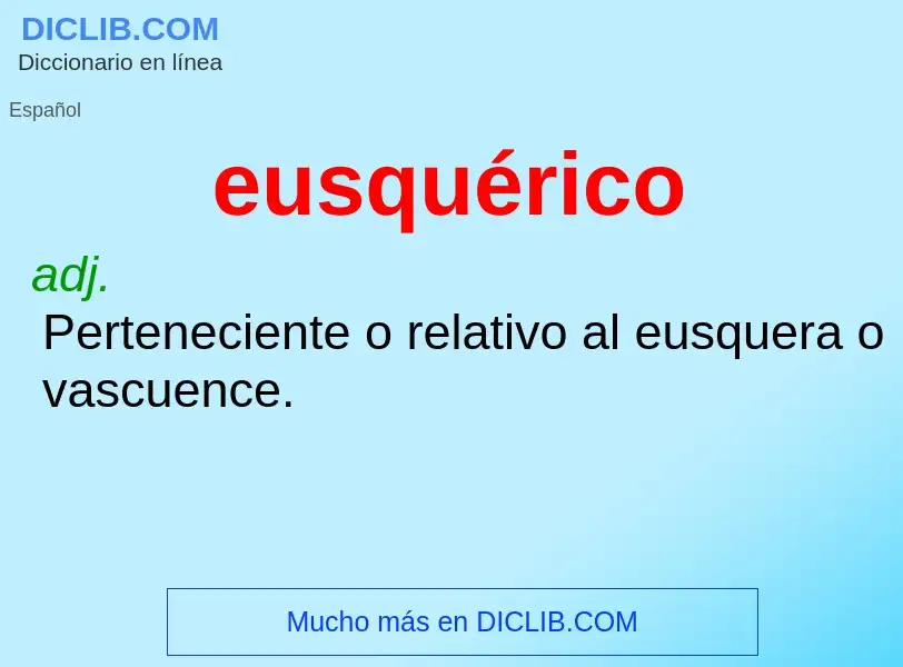 What is eusquérico - definition