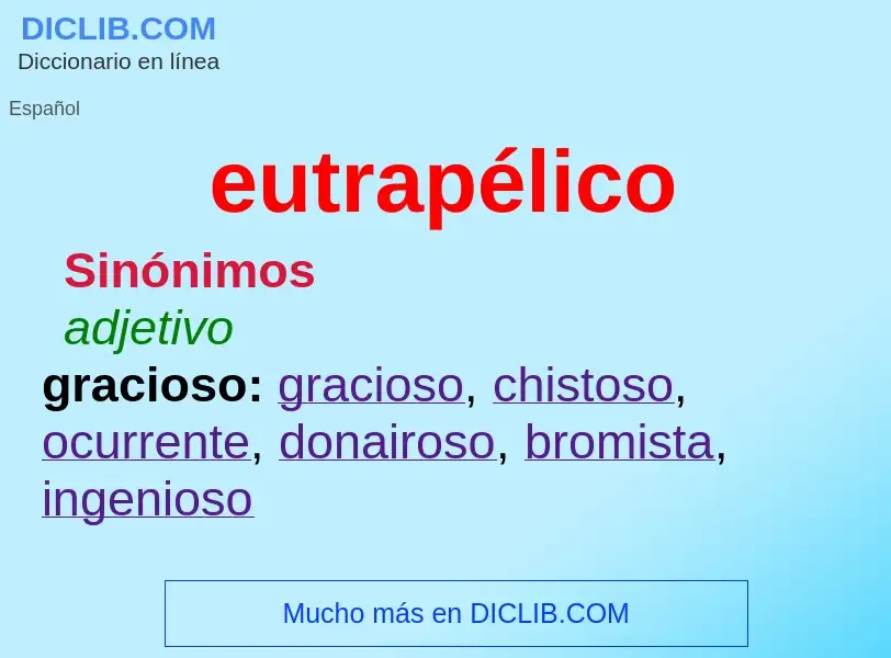 What is eutrapélico - definition