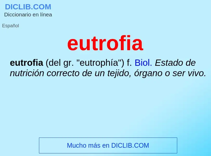 What is eutrofia - definition