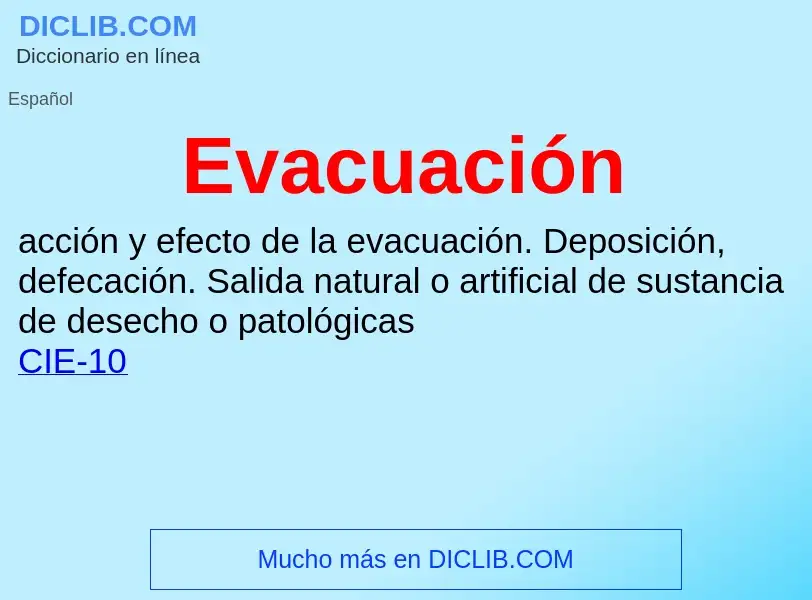 Was ist Evacuación - Definition