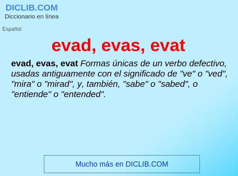 What is evad, evas, evat - definition