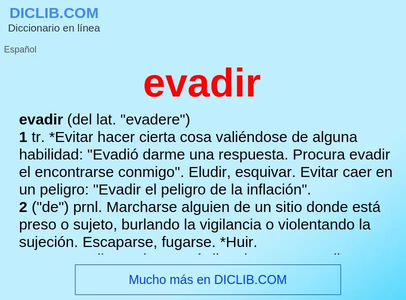 What is evadir - meaning and definition