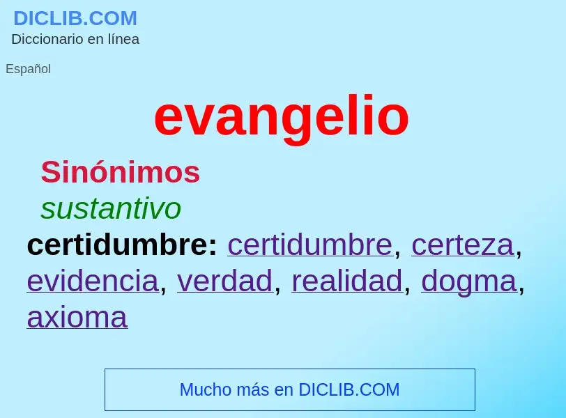 What is evangelio - meaning and definition