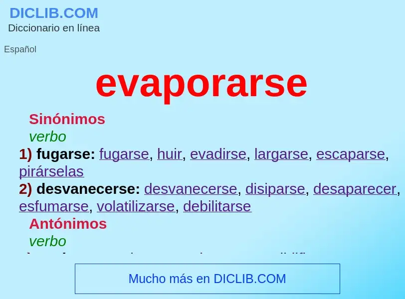 O que é evaporarse - definição, significado, conceito