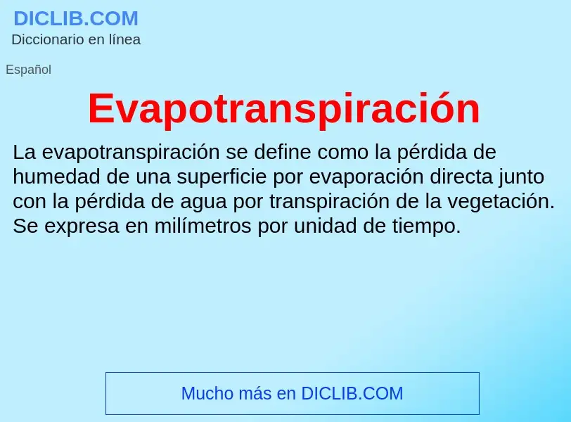 ¿Qué es Evapotranspiración? - significado y definición