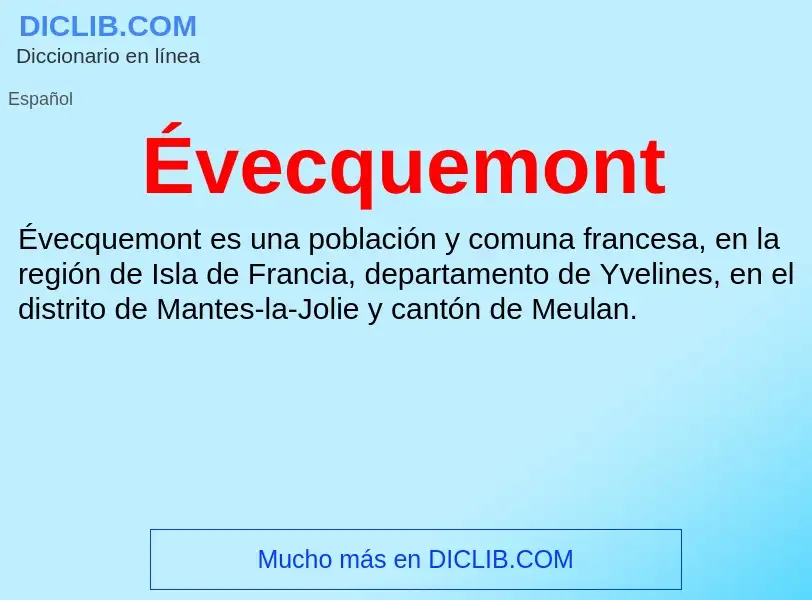 Wat is Évecquemont - definition