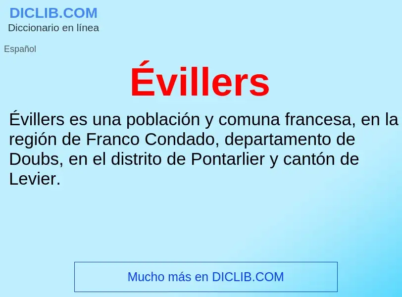 What is Évillers - meaning and definition