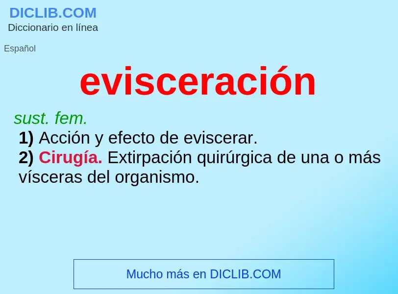 What is evisceración - definition