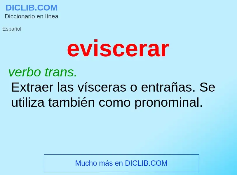 What is eviscerar - definition