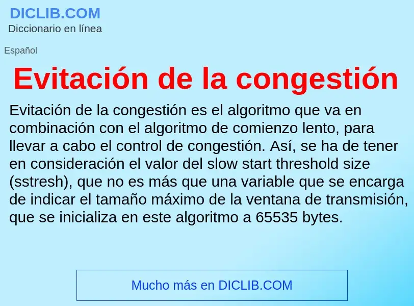 Wat is Evitación de la congestión - definition