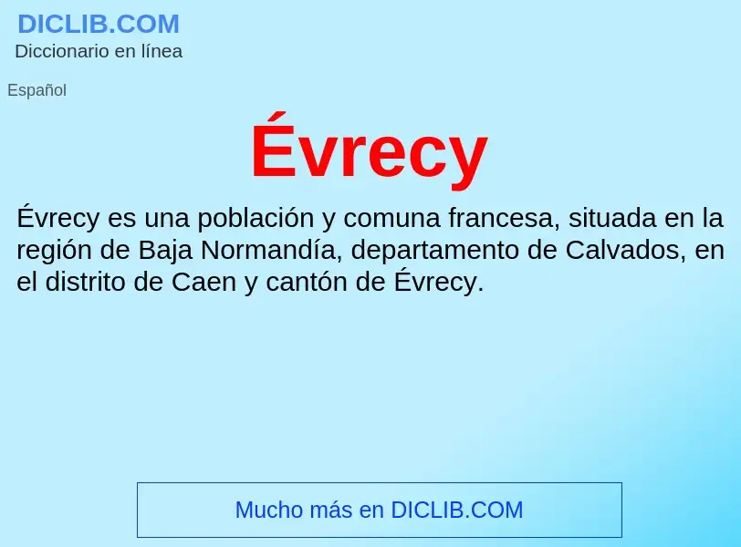 Wat is Évrecy - definition