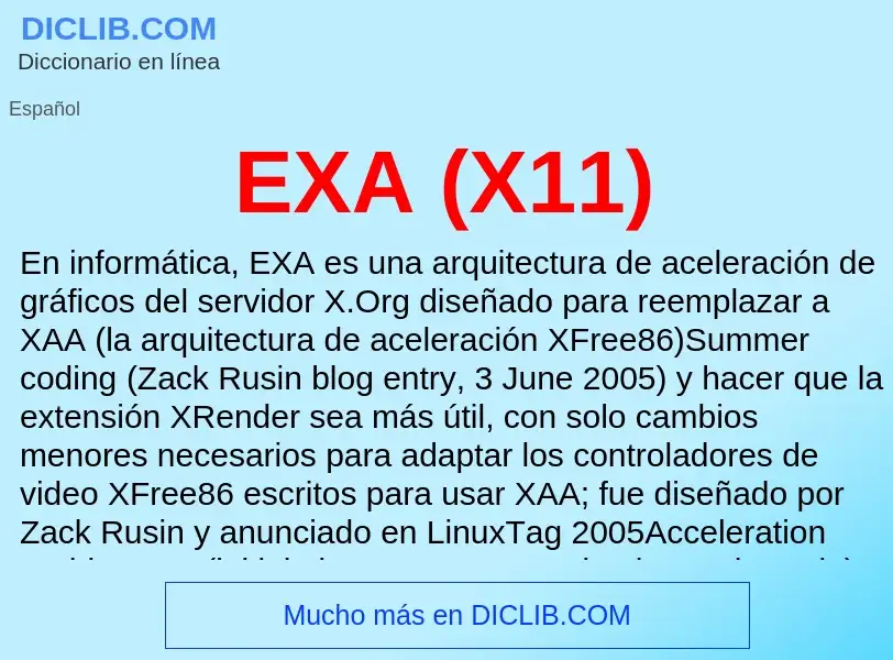 Wat is EXA (X11) - definition