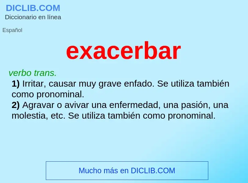 What is exacerbar - definition