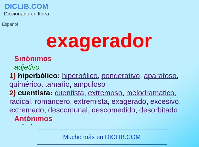 What is exagerador - meaning and definition