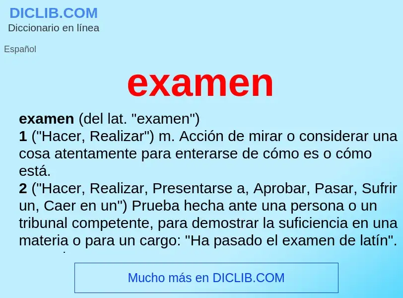 Che cos'è examen - definizione