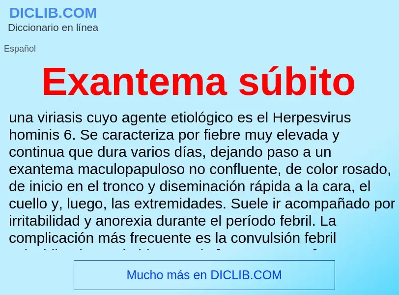 ¿Qué es Exantema súbito? - significado y definición