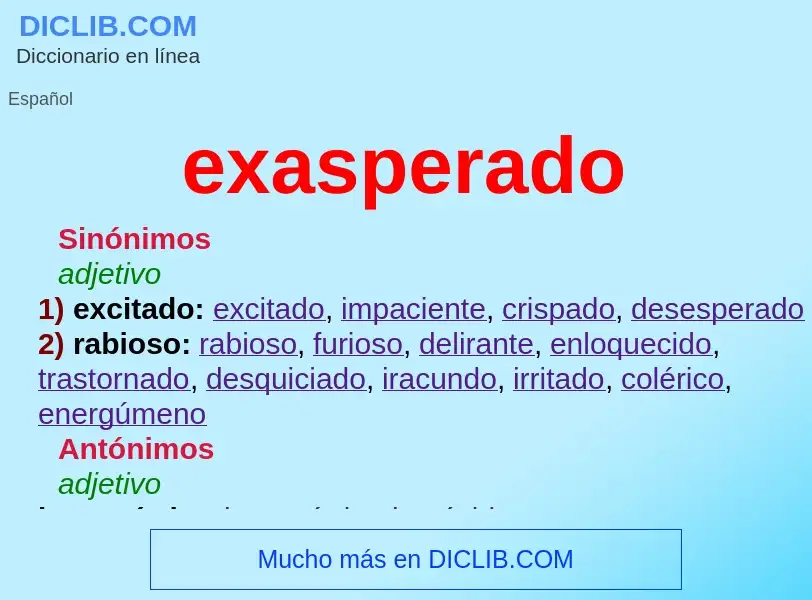 Wat is exasperado - definition