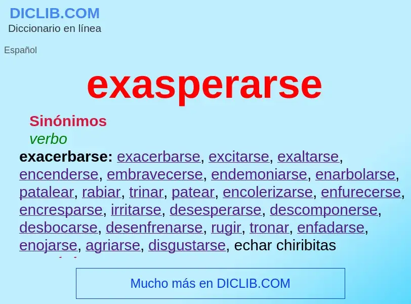 Qu'est-ce que exasperarse - définition