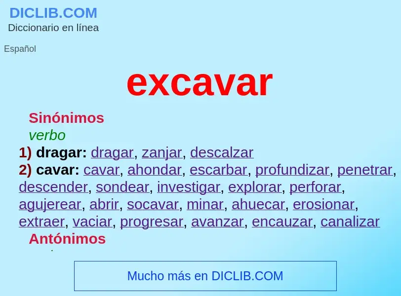 What is excavar - meaning and definition