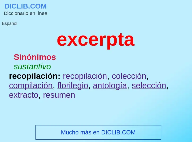 ¿Qué es excerpta? - significado y definición