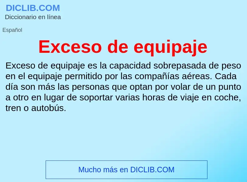 ¿Qué es Exceso de equipaje? - significado y definición