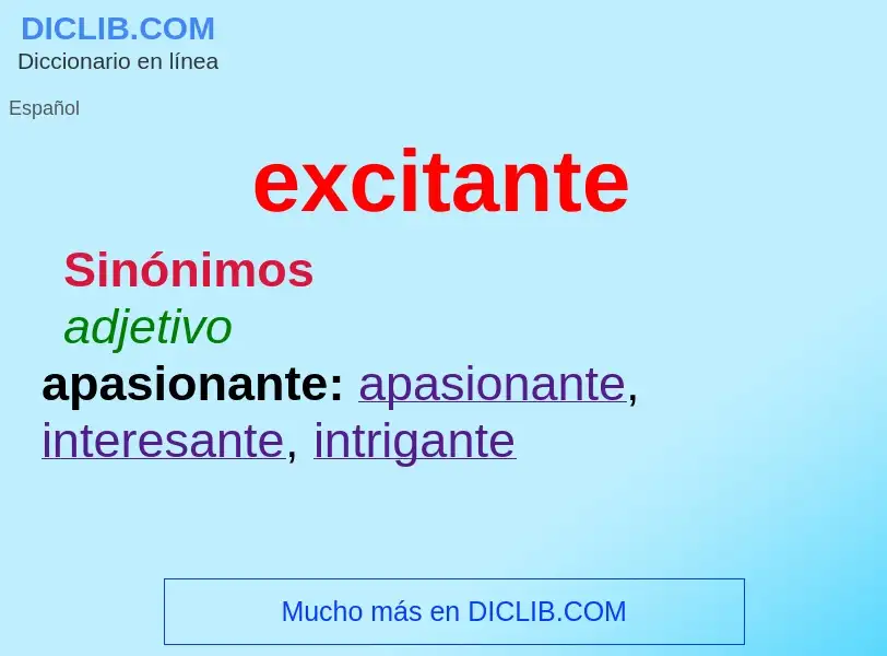 Wat is excitante - definition