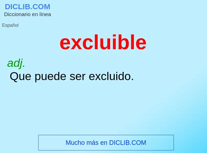 ¿Qué es excluible? - significado y definición