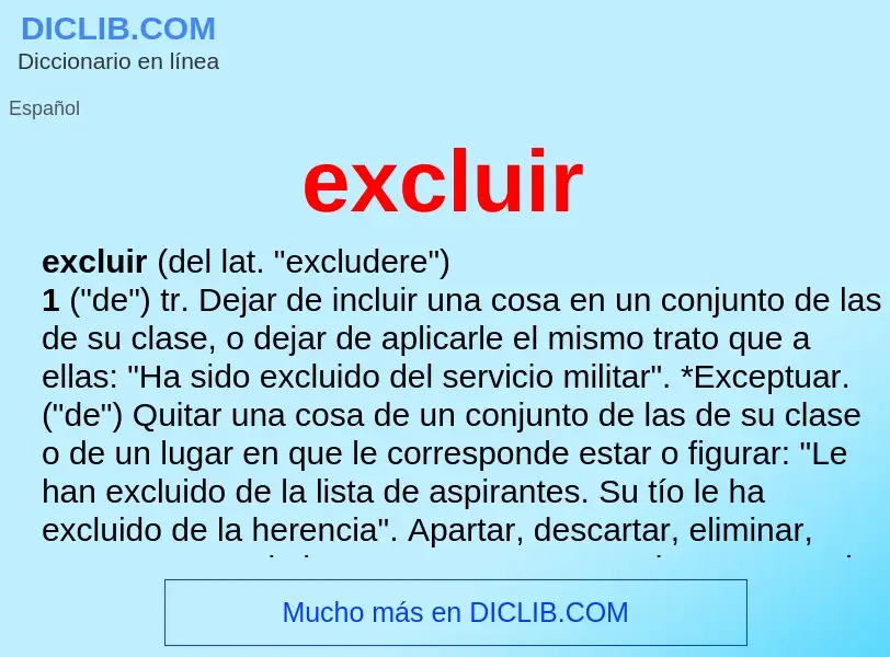 What is excluir - meaning and definition