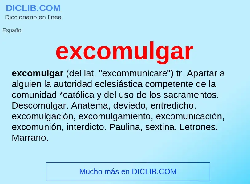 What is excomulgar - meaning and definition