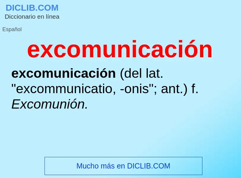 ¿Qué es excomunicación? - significado y definición